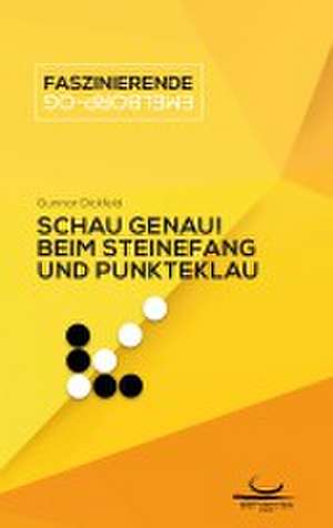 Schau genau! de Gunnar Dickfeld