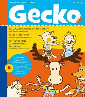 Gecko Kinderzeitschrift Band 31 de Kathi Roman