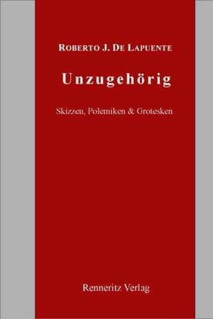 Unzugehörig de Roberto de Lapuente