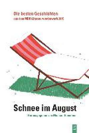 Schnee im August de Helene Bukowski