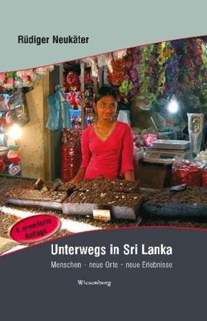 Unterwegs in Sri Lanka de Rüdiger Neukäter