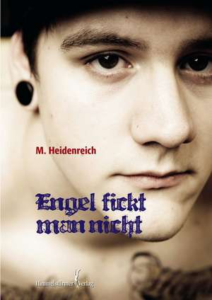 Engel fickt man nicht de M. Heidenreich