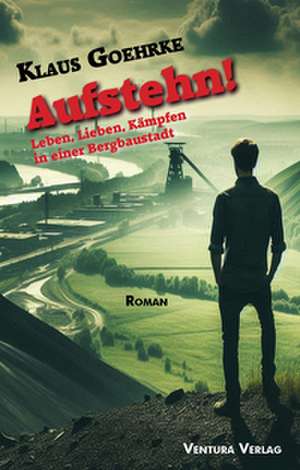 Aufstehn! de Klaus Goehrke