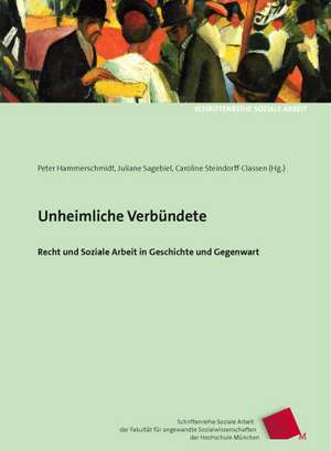 Unheimliche Verbündete de Juliane Sagebiel