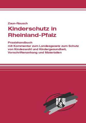 Kinderschutz in Rheinland-Pfalz de Gitte Zaun-Rausch