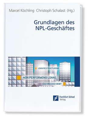 Grundlagen des NPL-Geschäftes de Marcel Köchling