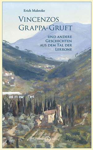 Vincenzos Grappa-Gruft de Erich Maletzke