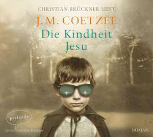 Die Kindheit Jesu de J. M. Coetzee