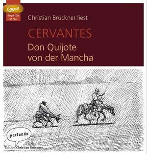 Don Quijote von der Mancha de Miguel de Cervantes