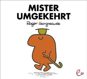 Mister Umgekehrt de Roger Hargreaves