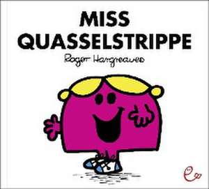 Miss Quasselstrippe de Roger Hargreaves