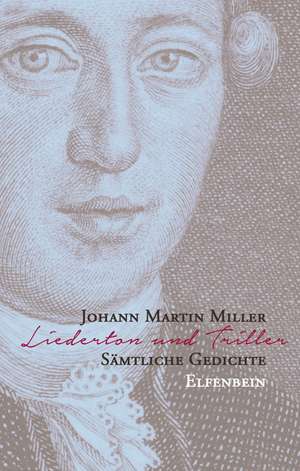 Liederton und Triller de Johann Martin Miller