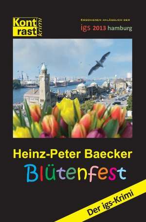 Blütenfest de Heinz-Peter Baecker