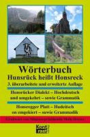 Wörterbuch - Hunsrück heißt Honsreck de Bernd Bersch