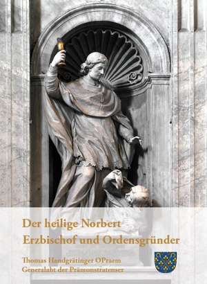 Der heilige Norbert de Thomas Handgrätinger