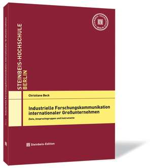 Beck, C: Industrielle Forschungskommunikation internationale