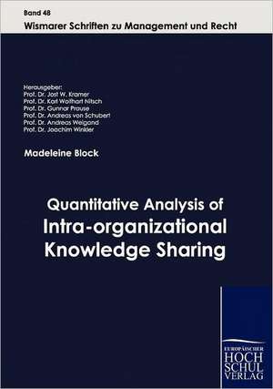 Quantitative Analysis of Intra-organizational Knowledge Sharing de Madeleine Block