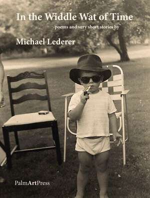 In the Widdle Wat of Time de Michael Lederer