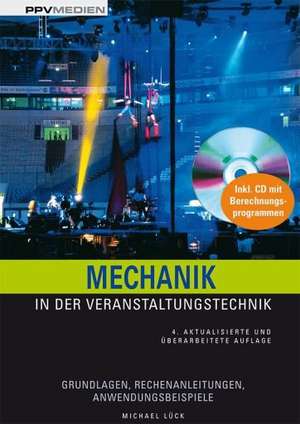 Mechanik in der Veranstaltungstechnik de Michael Lück