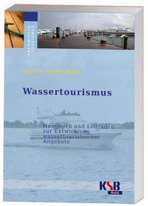 Wassertourismus de Heiner Haass