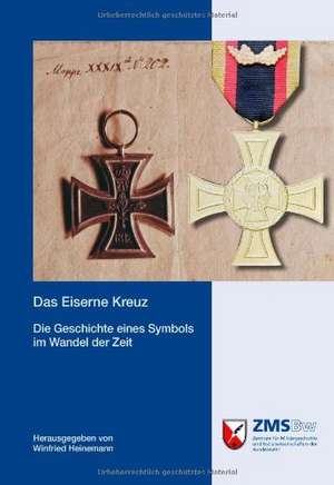 Das Eiserne Kreuz de Winfried Heinemann