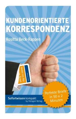 Kundenorientierte Korrespondenz de Rositta Beck-Rappen