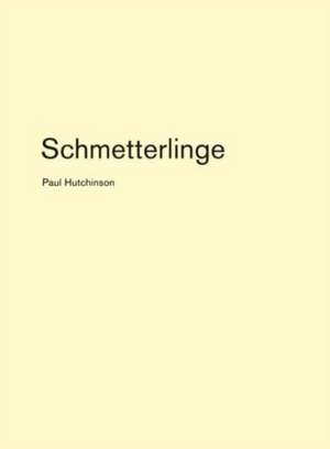 Schmetterlinge de Paul Hutchinson