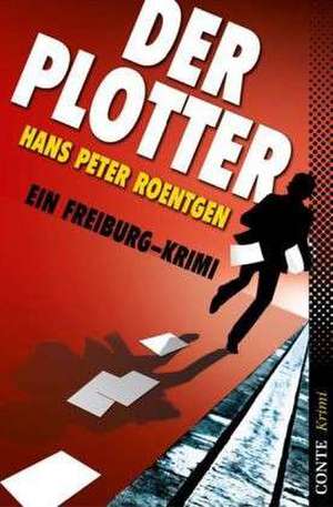 Der Plotter de Hans Peter Roentgen