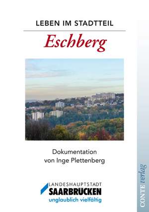 Leben im Stadtteil Eschberg de Inge Plettenberg