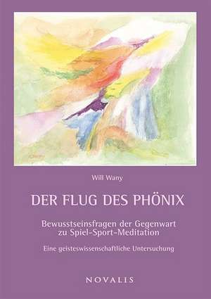 Der Flug des Phönix de Will Wany