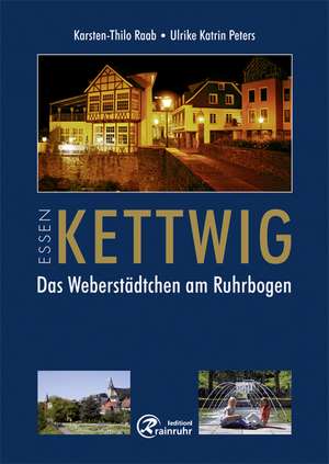 Kettwig de Karsten-Thilo Raab