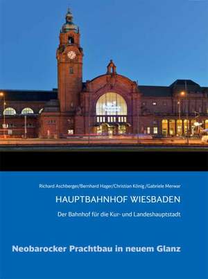 Hauptbahnhof Wiesbaden de Reinhard Aschberger