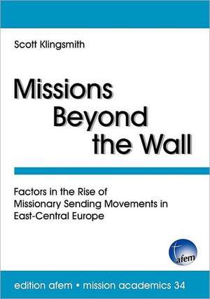 Missions Beyond the Wall de Scott Klingsmith