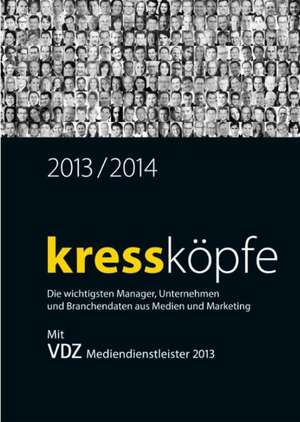 Kressköpfe 2013/2014