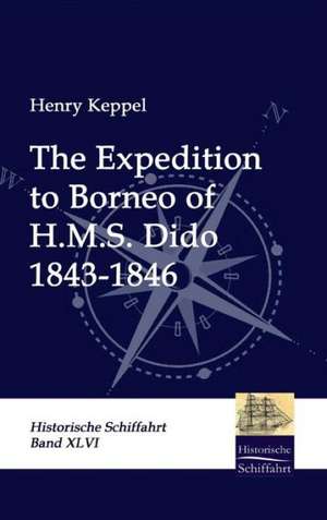 The Expedition to Borneo of H.M.S. Dido de Henry Keppel