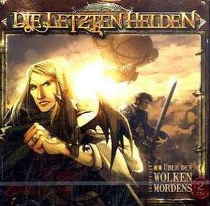 Die letzten Helden - Episode 1 - Über den Wolken des Mordens de David Holy