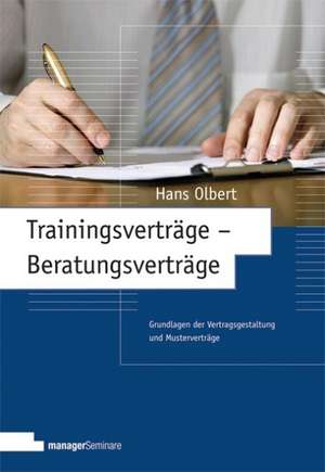 Trainingsverträge - Beratungsverträge de Hans Olbert