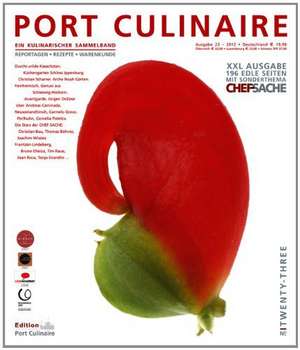 PORT CULINAIRE TWENTY-THREE de Thomas Ruhl