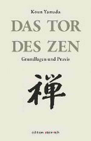 Das Tor des Zen de Koun Yamada