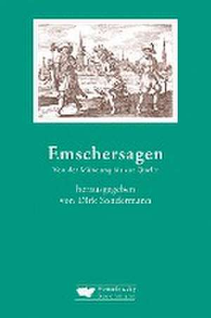 Emschersagen de Dirk Sondermann