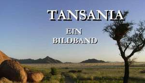 Tansania - Ein Bildband de Werner Berndt