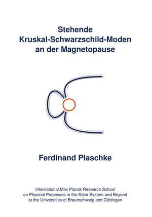 Stehende Kruskal-Schwarzschild-Moden an der Magnetopause de Ferdinand Plaschke