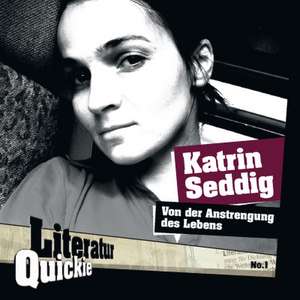 Von der Anstrengung des Lebens de Katrin Seddig