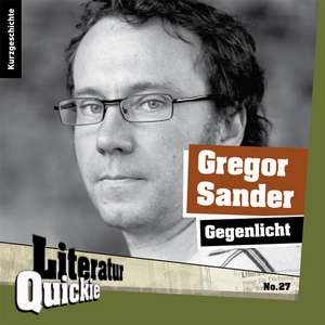 Gegenlicht de Gregor Sander