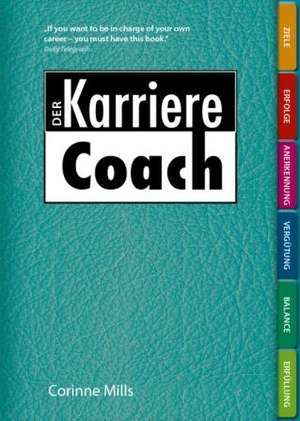 Der Karriere Coach de CORINNE MILLS