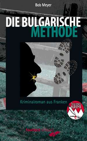 Die bulgarische Methode de Bob Meyer