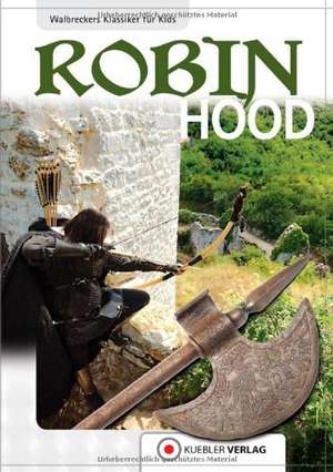 Robin Hood de Dirk Walbrecker