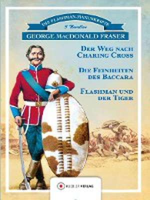 Flashman und der Tiger de MacDonald George