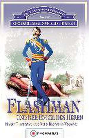 Flashman und der Engel des Herrn de George MacDonald Fraser