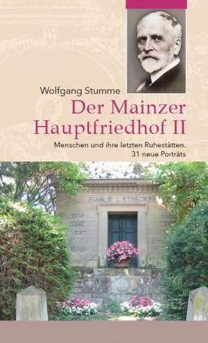 Der Mainzer Hauptfriedhof de Wolfgang Stumme